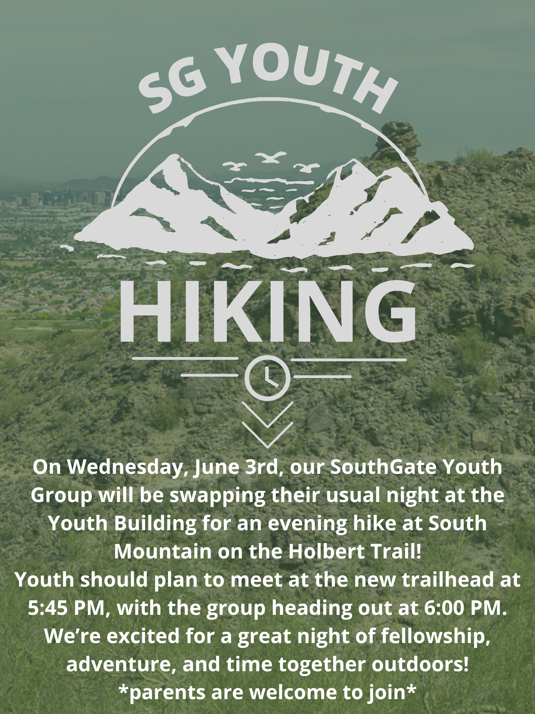 Come hiking with the SouthGate Youth group on Wednesday, June 3, 2026, at 5:45 P.m.