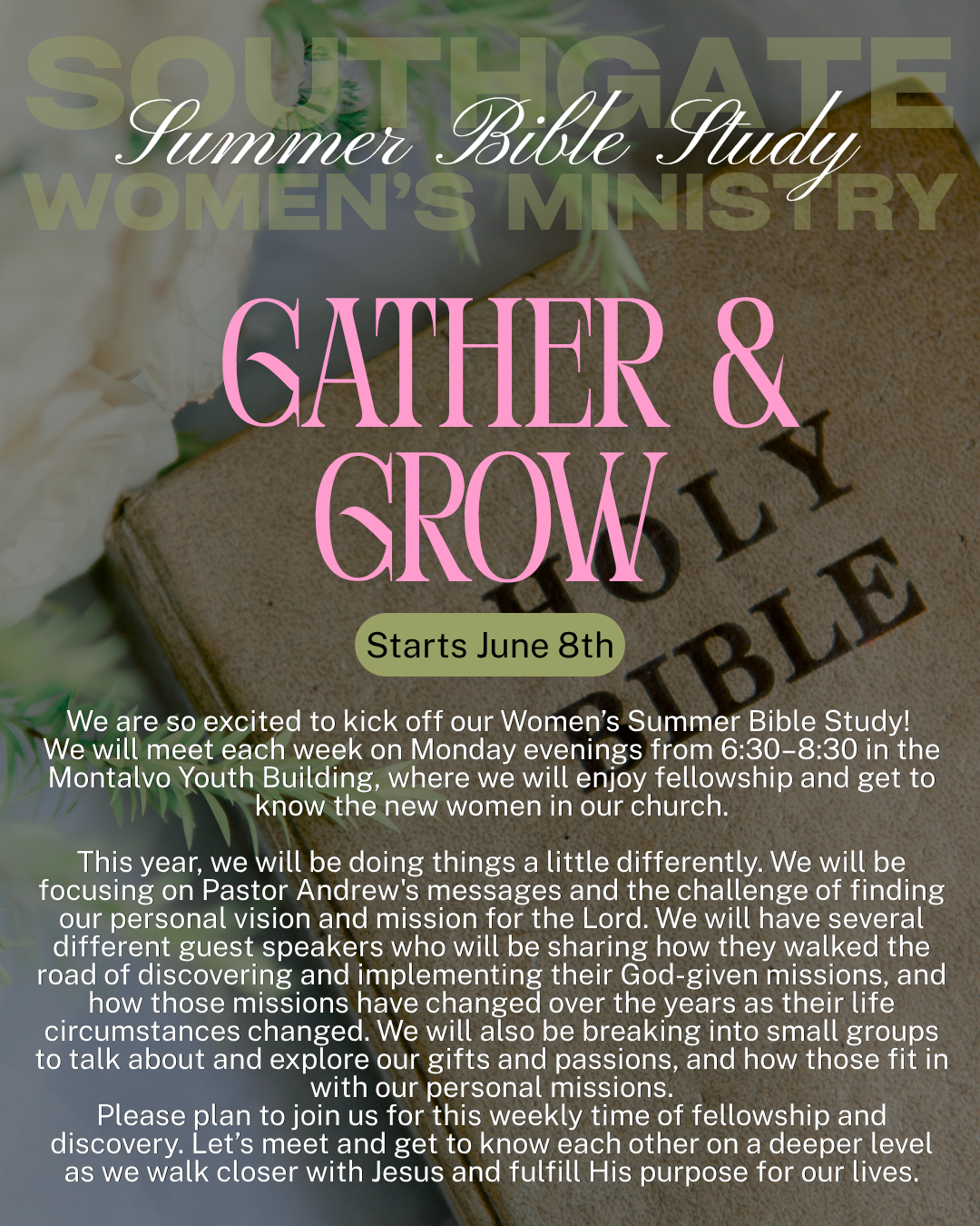 Summer Women's Bible Study begins June 8, 2026, on Mondays.