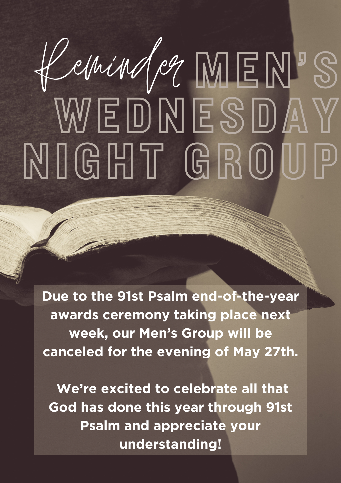 Reminder: Men's Wednesday Night Group is Not Meeting on May 27, 2026, because of school awards ceremonies